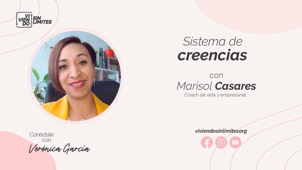 Nuestro sistema de creencias junto a Marisol Casares